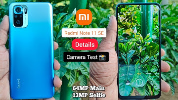 Redmi Note 11 SE Camera Test 🔥 | Redmi Note 11 SE Full Camera Review 📸 | Camera Settings