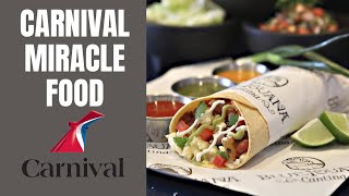 Carnival Miracle Food That You Must Experience