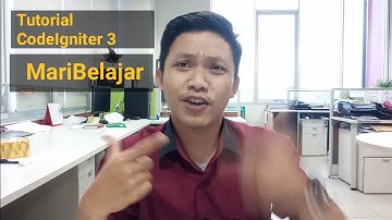 Tutorial CodeIgniter - Konfigurasi Awal CodeIgniter || CRUD CodeIgniter Pemula PART 1