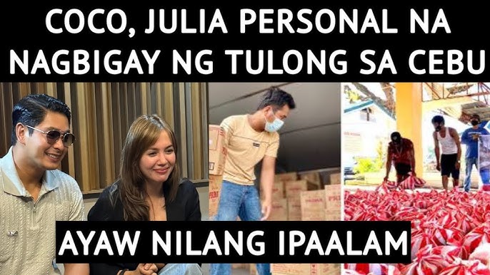 COCO AT JULIA PERSONAL NA NAGBIGAY NG TULONG SA CEBU - YouTube