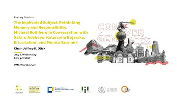 The Implicated Subject: Rethinking Memory and Responsibility. Michael Rothberg in conversation