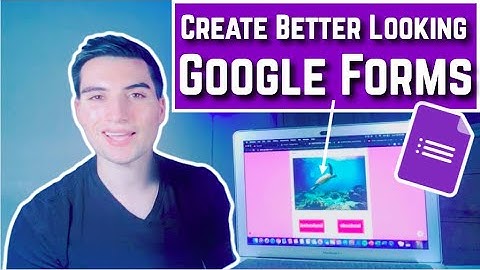 Google Forms Tutorial For Teachers 2020 (Make Better Looking Google Forms)