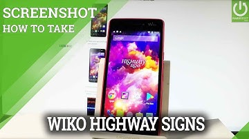 How to Capture Screen in WIKO Highway Signs - Take Screenshot
