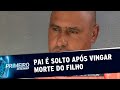 Homem que vingou a morte do filho é solto no Paraná | Primeiro Impacto (05/07/19)