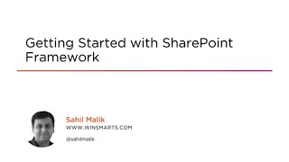 SharePoint Skills: Getting Started with SharePoint Framework Course Preview