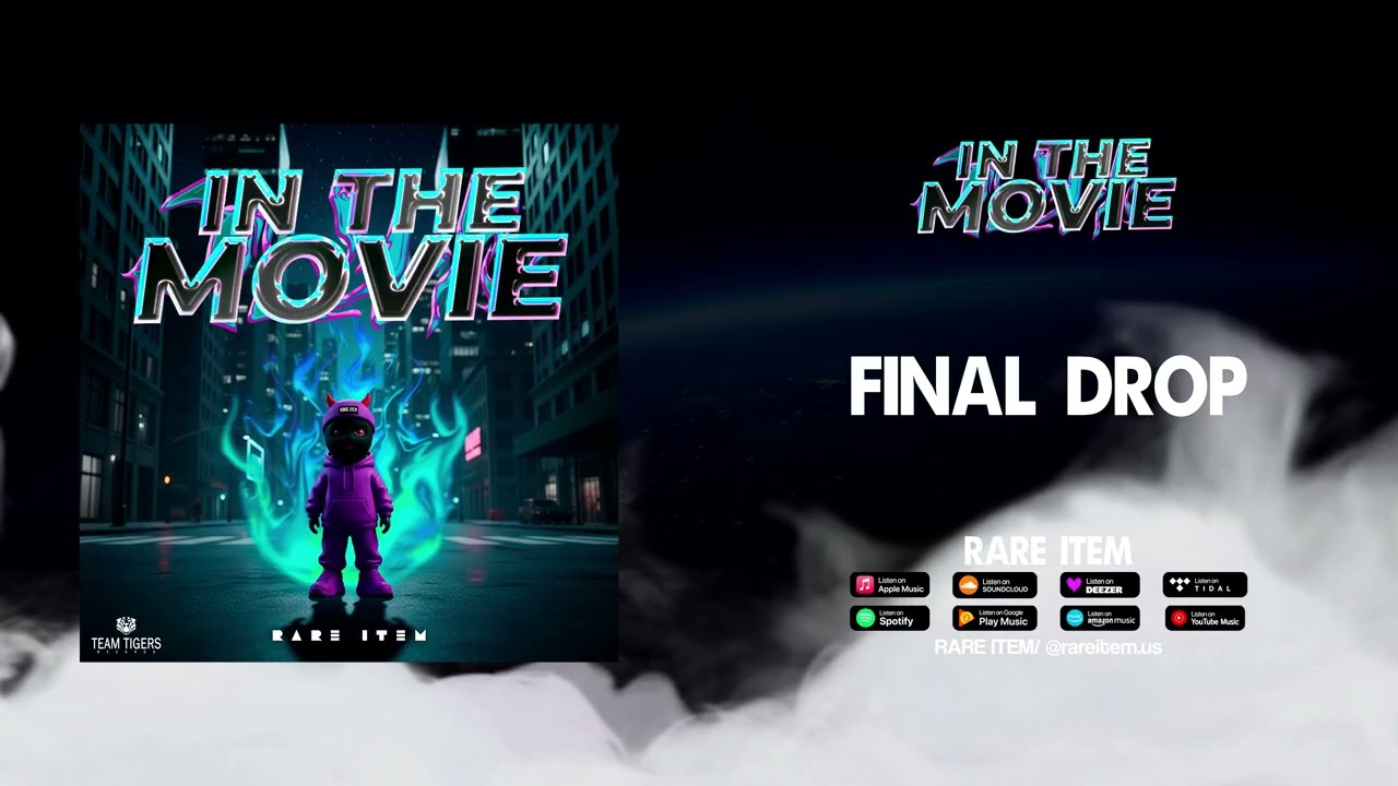 RARE ITEM _ Final Drop (Official Audio)