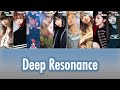 Deep Resonance - (Real Voice Ver.) - Aqours (Color Coded Lyrics [Kan/Rom/Eng])