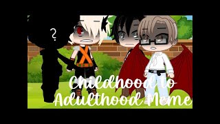 TOP From childhood to adulthood meme?-past Afton-//•Ft.C.C•//~GachaClub~//