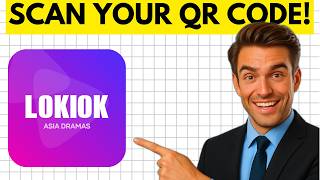 How To Scan Loklok QR Code Using Loklok App (Full Guide 2026)