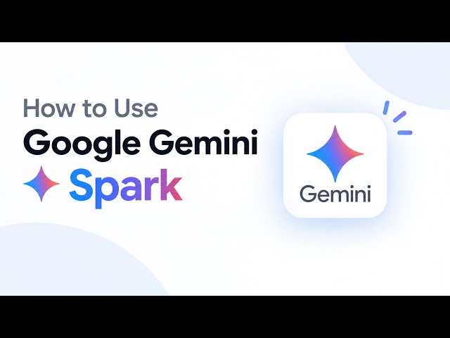 How to Use Google Gemini Spark | Google's Powerful Personal AI Agent
