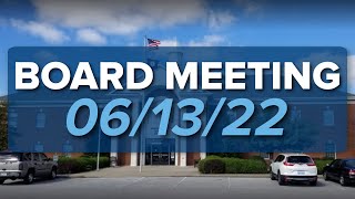 Jessamine County Schools Board Meeting - June 13, 2022