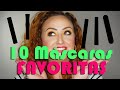 ¡¡Mis 10 máscaras FAVORITAS!!