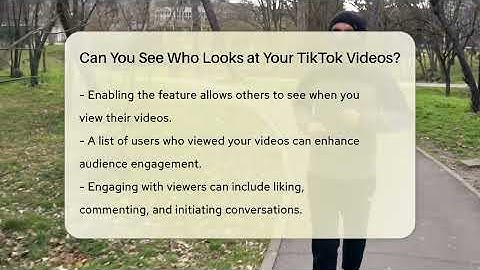 Can You See Who Looks at Your TikTok Videos? - Everyday-Networking