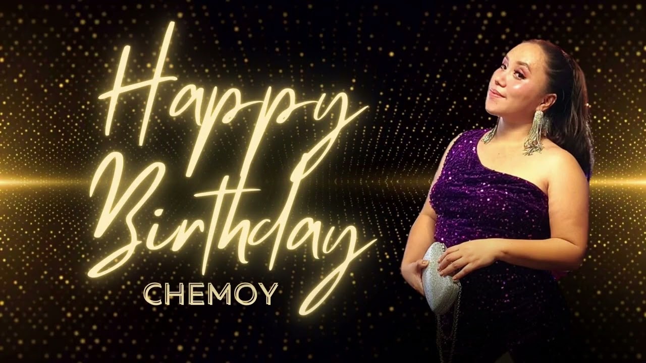 birthday chemoy