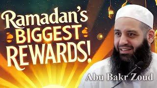 The Two Biggest Rewards of Ramadan—Are You Missing Them? | Abu Bakr Zoud