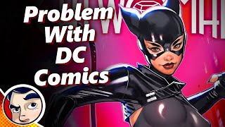 The Problem With DC Comics (Yawn of DC)