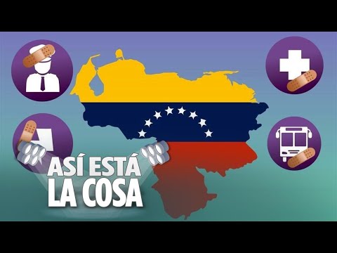 La crisis económica de Venezuela | Así está la cosa