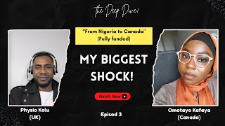 Nigeria to Canada ( Fully Funded); My Biggest Shock in Canada (Episode 3)