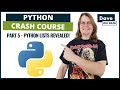 Python Crash Course: Part 5 - Python Lists Revealed!