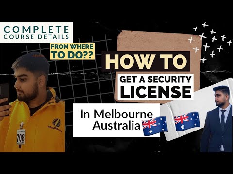 Security License Full Process Explained- Victoria , Australia- English - #thebenevolentindian