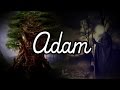 Prophet adam  01 