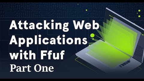 Attacking Web Applications with Ffuf (Part One) - Bug Bounty Hunter Job Role Path HTB CBBH