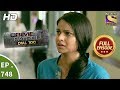 Crime Patrol Dial 100 - Ep 748 - Full Episode - 4th  April, 2018