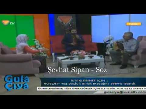 Şevhat Sipan - Soz -  Vuslat Tv