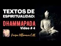 TEXTOS DE ESPIRITUALIDAD: DHAMMAPADA (4)