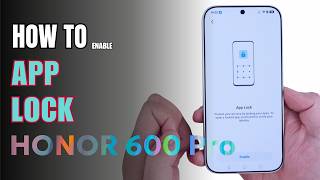 How to turn on App Lock on Honor 600 Pro screenshot 4