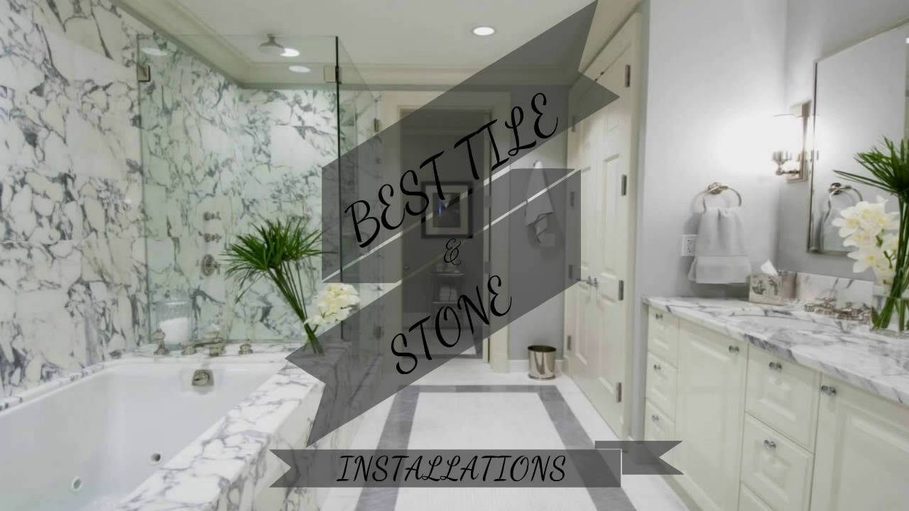 BEST TILE AND STONE INSTALLATIONS NORTH QUINCY MA YouTube