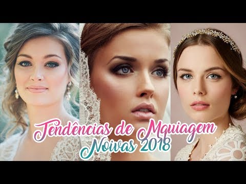 Tendências de Maquiagem para Noivas 2018 | Ft. Fe Guedes