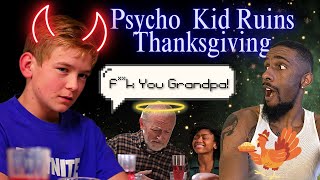 Reaction PSYCHO KID Ruins Family THANKSGIVING, What Happens Next Is Shocking!