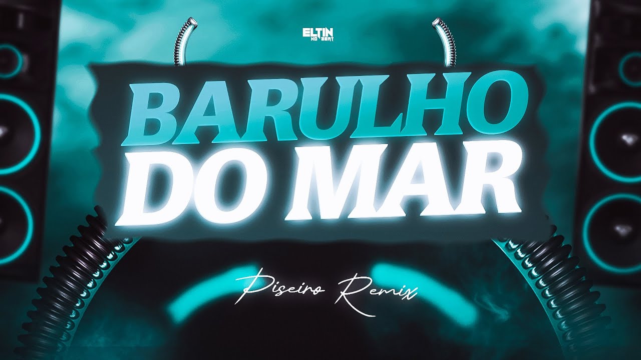 BARULHO DO MAR O TEMPO VOA POR AQUI (JETSKI 2.0 PISEIRO) ELTIN NO BEAT, MELODY & MC MENO K