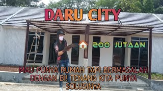 Daru City minimalis Tanpa Bi Checkingharga 200 Jutaan