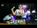 Kisinan 2   depi rjs entertainment ft setia musik