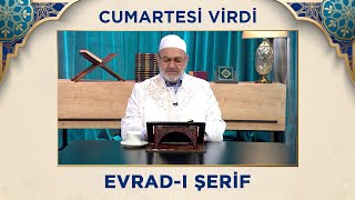 Evrâd - I Şerif - Cumartesi Virdi