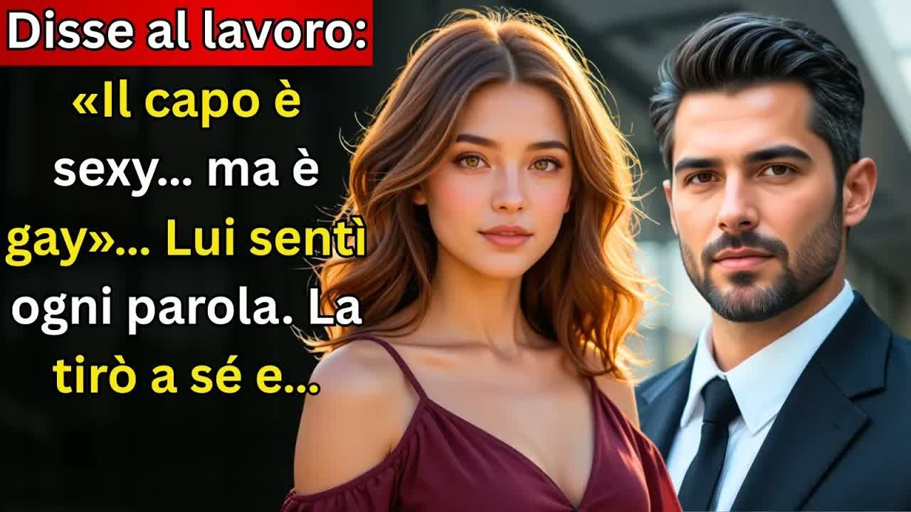 Ha detto al lavoro： “Il capo è sexy… ma è gay”.Lui ha sentito ogni parola. L’ha tirata a sé e…