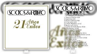 Los Socios Del Ritmo - 21 Años 21 Éxitos Disco Completo