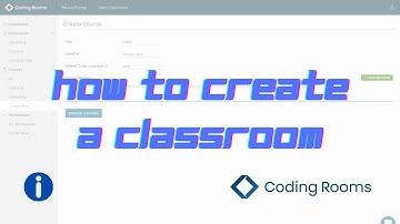 How to Create a Classroom | Coding Rooms Help Guide