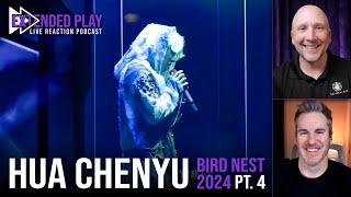 Extended Play Reaction to Hua Chenyu’s Mars Concert Bird Nest 2024 (PART 4) | Ep 20