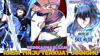 [1-49]Dihabisi Sekte Demonic Raja Tinju Reinkarnasi Ke Tubuh Lemah untuk Membalaskan Dendam | Manhwa
