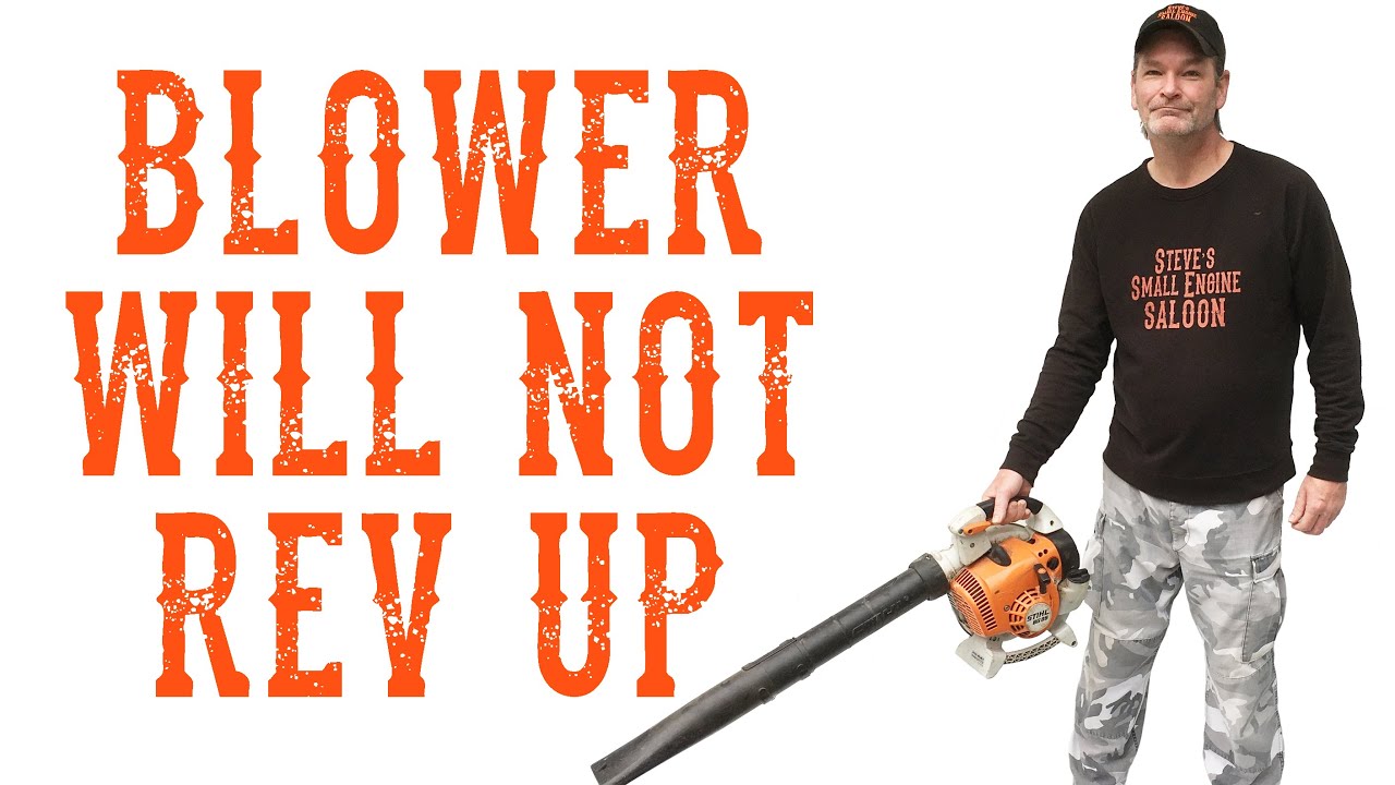 How To Quickly Repair A Stihl Leaf Blower That Won'T Rev Up - Youtube