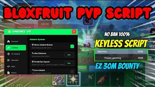 NEW BLOXFRUITS PVP SCRIPT - EASY 30M BOUNTY | KEYLESS SCRIPT | NO BAN 100% SAFE | MOBILE AND PC ☠️