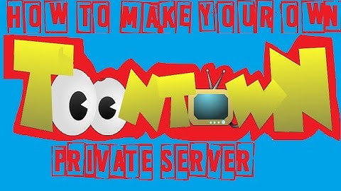 How to Start Making Your own Toontown Private Server P1