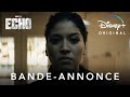 Echo des studios marvel  bandeannonce vf  disney be