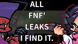 ( OLD ) All the FNF' leaks i find it.