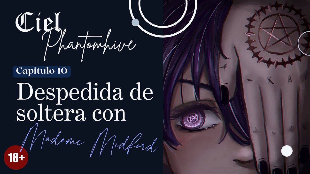 Ciel Asmr | La Despedida de Soltera con Madame Midford | Capitulo No. 10