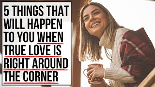 When True Love Is Just Around the Corner, God Will . . .