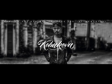 Video (Official Instrumental) Đen - Cô gái bàn bên ft. Lynk... - youtube
